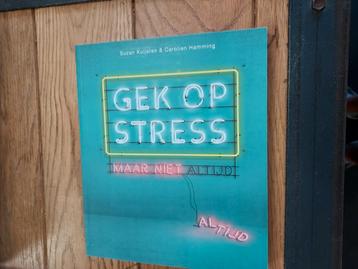 Carolien Hamming - Gek op stress beschikbaar voor biedingen