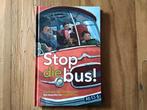 Stop die bus! - Liesbeth van Binsbergen, Boeken, Ophalen of Verzenden, Zo goed als nieuw, Liesbeth van Binsbergen, Fictie algemeen