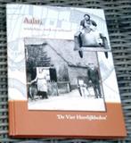 Aalst, winkeltjes,werk en welvaart. Bommelerwaard.v.Loopik., Ophalen of Verzenden, 20e eeuw of later, Zo goed als nieuw