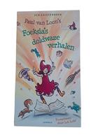 Paul van Loon - Foeksia's doldwaze verhalen, Ophalen of Verzenden, Paul van Loon