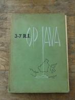 3-7 R.I. Op Midden Java - Gedenkboek van een bataljon vd KL, Gelezen, Ophalen of Verzenden, Tweede Wereldoorlog, Landmacht