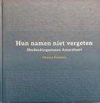 Hun namen niet vergeten. Herdenkingsstenen Amersfoort, Ophalen of Verzenden, Zo goed als nieuw, Channa Kalmann