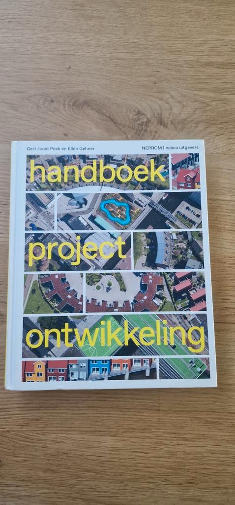 Gert-Joost Peek - Handboek Projectontwikkeling, Boeken, Kunst en Cultuur | Architectuur, Zo goed als nieuw, Ophalen of Verzenden