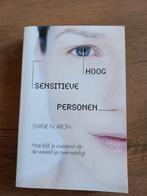 Elaine N. Aron - Hoog sensitieve personen, Ophalen of Verzenden, Zo goed als nieuw, Elaine N. Aron