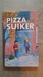 Pizza met Suiker - Lida Hamminga, Ophalen of Verzenden, Zo goed als nieuw, Lida Hamminga, Fictie algemeen