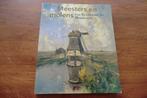 schildersboek - Meesters en molens / Rembrandt tot Mondriaan, Ophalen of Verzenden, Zo goed als nieuw, Schilder- en Tekenkunst