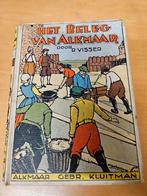 Het Beleg van Alkmaar - Oud Jeugdboek, Ophalen, P. Visser