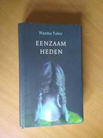 Tahir, Naema. Eenzaam heden, Ophalen of Verzenden, Zo goed als nieuw