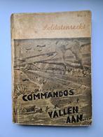 Commando’s vallen aan Hans Post / Hubert Paas, Verzamelen, Militaria | Tweede Wereldoorlog, Ophalen of Verzenden, Landmacht, Nederland