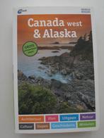 ANWB Wereldreisgids Canada west &  Alaska, Ophalen of Verzenden, Zo goed als nieuw, Reisgids of -boek, Noord-Amerika