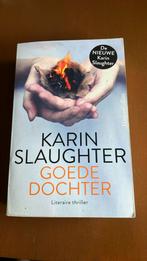 Karin Slaughter - Goede dochter, Ophalen of Verzenden, Zo goed als nieuw, Nederland, Karin Slaughter