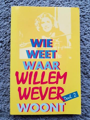 Boek : Wie weet waar Willem Wever woont -- radioprogramma beschikbaar voor biedingen