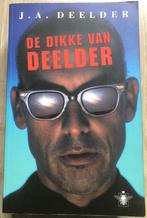 JULES DEELDER - DE DIKKE VAN DEELDER - BOEK, Ophalen of Verzenden, Zo goed als nieuw