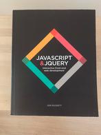 JavaScript & JQuery - Jon Duckett, Boeken, Informatica en Computer, Programmeertaal of Theorie, Ophalen of Verzenden, Jon Duckett