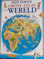 MIJN EERSTE GROTE ATLAS VAN DE WERELD, Ophalen of Verzenden, Zo goed als nieuw, Non-fictie