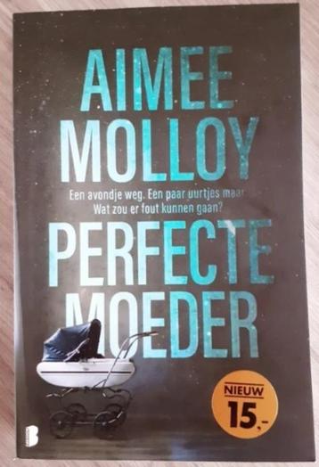 Perfecte moeder - Aimee Molloy beschikbaar voor biedingen