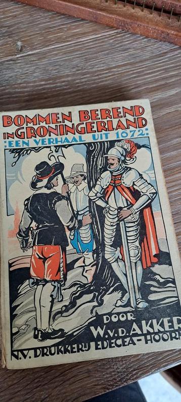 Oud boek Bommen Berend in Groningerland, W vd Akker 
