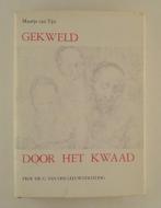 Tijn, Maartje van - Gekweld door het kwaad, Boeken, Verzenden, Gelezen, Nederland