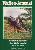 Fahrschulpanzer der Wehrmacht 1935 bis 1945, Boeken, Oorlog en Militair, Gelezen, Ophalen of Verzenden, Tweede Wereldoorlog