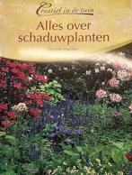 Alles over schaduwplanten - Dorothée Waechter, Ophalen of Verzenden, Zo goed als nieuw, Tuinieren en Tuinplanten