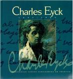 Charles Eyck  2  1897 - 1983  Monografie, Nieuw, Schilder- en Tekenkunst, Verzenden