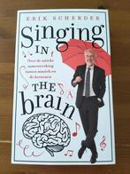 Singing in the brain - Eric Scherder, Gelezen, Eric Scherder, Overige wetenschappen, Ophalen of Verzenden