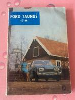 Ford Taunus 17M Boek - Technisch Handboek, Auto diversen, Handleidingen en Instructieboekjes, Ophalen of Verzenden