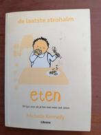 De laatste strohalm - eten, Ophalen of Verzenden, Gelezen, Zwangerschap en Bevalling