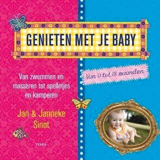Genieten met je Baby - Jan & Janneke Sinot beschikbaar voor biedingen