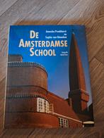 De Amsterdamse School - Annuska Pronkhorst, Ophalen of Verzenden, Zo goed als nieuw, Stijl of Stroming, Annuska Pronkhorst en Sophie van Ginneken