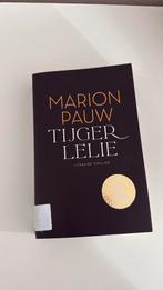 Marion Pauw - Tijgerlelie, Marion Pauw, Ophalen of Verzenden, Zo goed als nieuw, Nederland