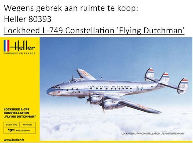 Heller Lockheed L-749 Constellation 'Flying Dutchman', Hobby en Vrije tijd, Modelbouw | Vliegtuigen en Helikopters, Nieuw, 1:72 tot 1:144