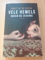 Griet Op de Beeck - Vele hemels boven de zevende, Griet Op de Beeck, Ophalen of Verzenden, Zo goed als nieuw, Nederland