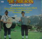 Negram L.P. (1978) de Migra's - Jodelen in Tirol., Ophalen of Verzenden, Gebruikt, 12 inch, Levenslied of Smartlap