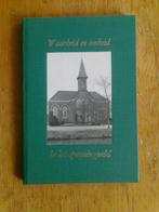 Waarheid en eenheid, gedenkboek 100 jaar Musselkanaal, Ophalen of Verzenden, 20e eeuw of later, Zo goed als nieuw