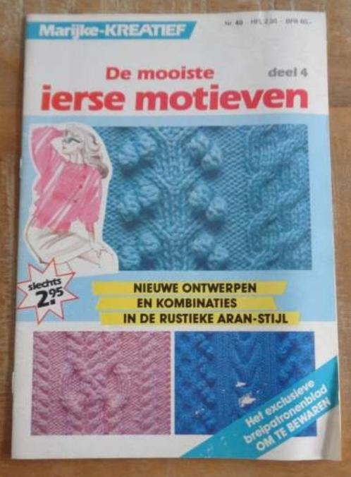Marijke Kreatief De mooiste Ierse motieven deel 4 breiboek, Hobby en Vrije tijd, Breien en Haken, Zo goed als nieuw, Breien, Patroon of Boek