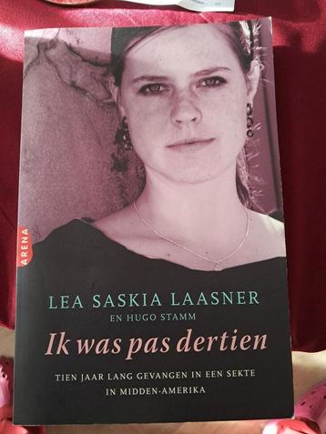 Lea Saskia Laasner - Ik was pas dertien beschikbaar voor biedingen