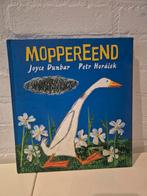 Moppereend - Joyce Dunbar & Petr Horáček, Ophalen of Verzenden, Zo goed als nieuw, Joyce Dunbar, Petr Horáček, 2 tot 3 jaar