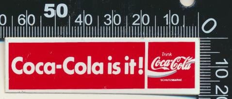 Sticker: Coca Cola - Is it, Ophalen of Verzenden, Zo goed als nieuw, Bedrijf of Vereniging