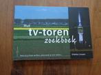 Het tv-toren zoekboek -Charles Linssen- Kleurenfotoboek Goes, Boeken, Charles Linssen, Nieuw, Zeeland, Ophalen of Verzenden