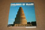 Groot boek - Children of Allah, Ophalen of Verzenden, 20e eeuw of later, Gelezen