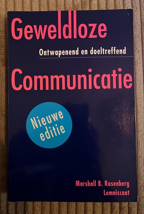Marshall B. Rosenberg - Geweldloze communicatie, Boeken, Overige Boeken, Gelezen, Ophalen of Verzenden