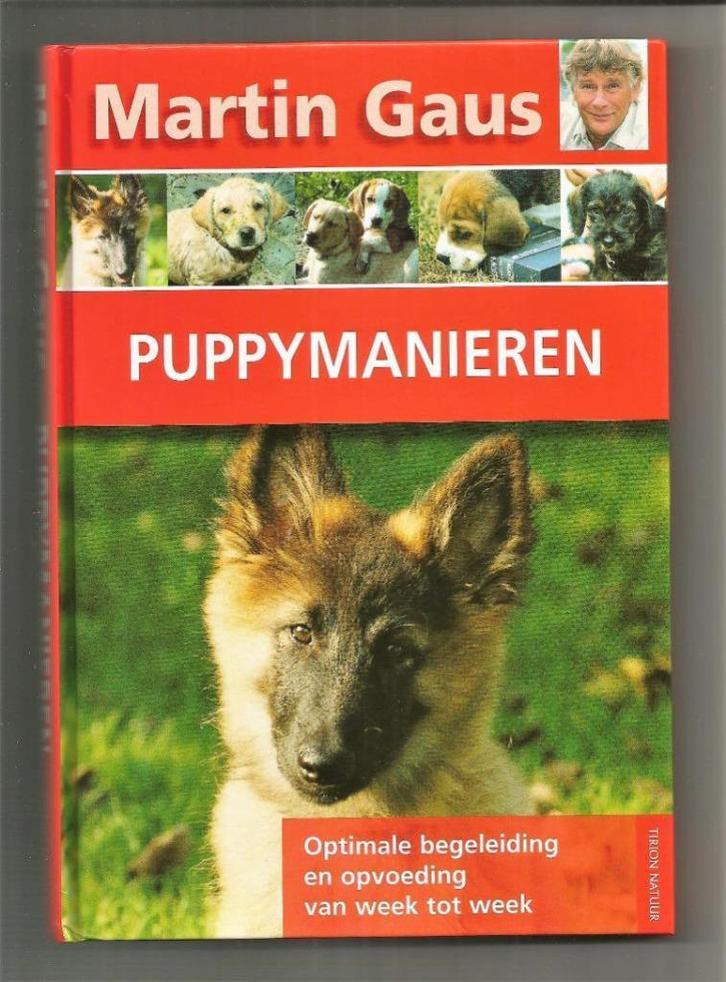 Puppymanieren - Martin Gaus, Boeken, Dieren en Huisdieren, Nieuw, Honden, Ophalen of Verzenden