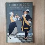 Tierck Hiddes De Friesche zeeheld, Boeken, Ophalen of Verzenden, 19e eeuw, Gelezen