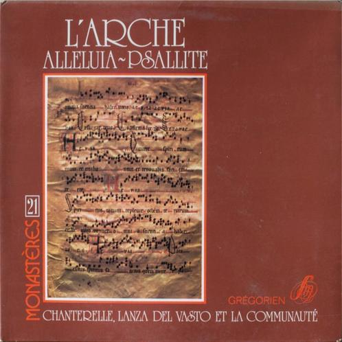 L'Arche Chanterelle Lanza Del Vasto – Alleluia ~ Psallit, Cd's en Dvd's, Vinyl | Klassiek, Zo goed als nieuw, 12 inch, Ophalen of Verzenden