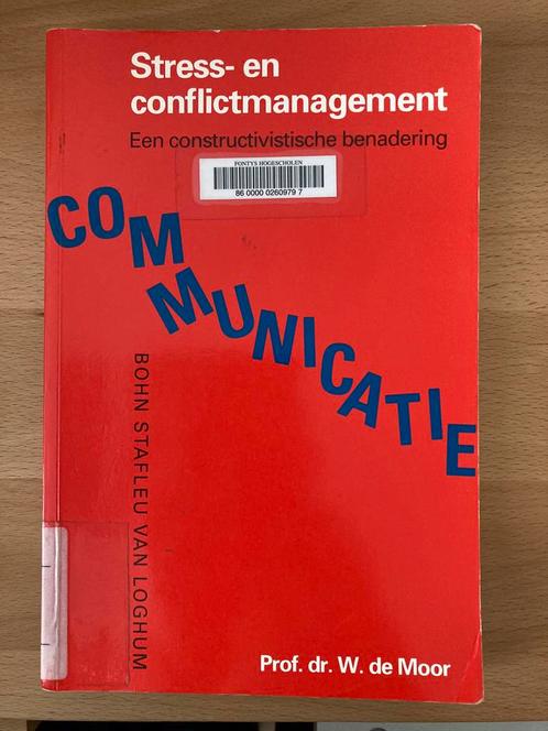 De MOOR - Stress en conflictmanagement communicatie, Boeken, Studieboeken en Cursussen, Gelezen, Alpha, Ophalen of Verzenden