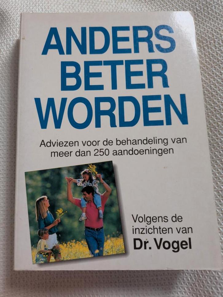 Anders Beter Worden - Dr. Vogel, Boeken, Gezondheid, Dieet en Voeding, Gelezen, Gezondheid en Conditie, Ophalen of Verzenden