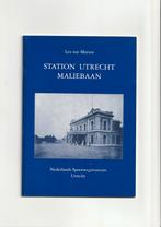 STATION UTRECHT MALIEBAAN SPOORWEGMUSEUM LEX VAN MARION 1999, Verzamelen, Ophalen of Verzenden, Zo goed als nieuw, Trein, Boek of Tijdschrift