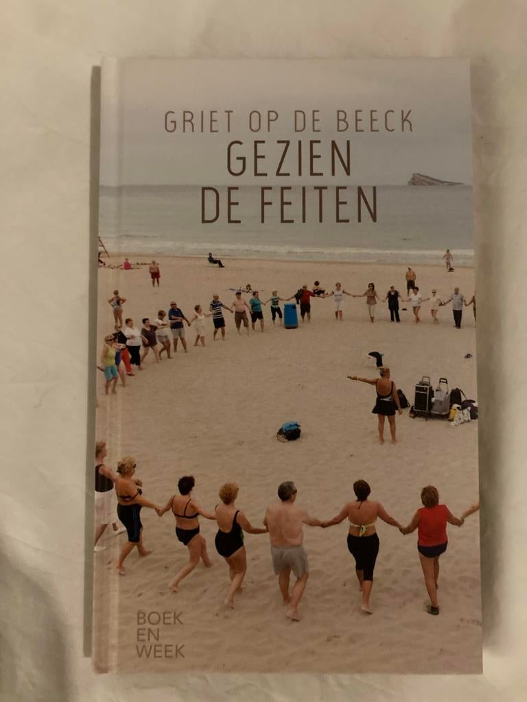 Gezien de feiten - Griet op de Beeck, Boeken, Ophalen, Gelezen