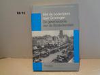 met de bode rijders naar groningen, Ophalen of Verzenden, Zo goed als nieuw, Overige merken